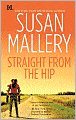 Straight from the Hip (Lone Star Sisters Series #3)