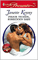 Pirate Tycoon, Forbidden Baby (Harlequin Presents #2840)