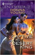 Captive of the Desert King (Harlequin Intrigue #1148)