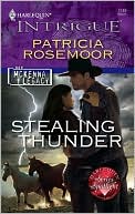 Stealing Thunder (Harlequin Intrigue #1149)