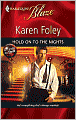 Hold on to the Nights (Harlequin Blaze #504)