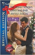 The Texas Tycoon's Christmas Baby (Silhouette Special Edition #2016)