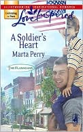 A Soldier's Heart (Flanagans Series)