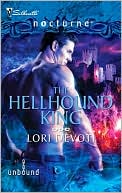 The Hellhound King (Silhouette Nocturne #82)