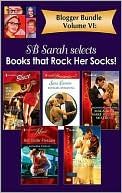Blogger Bundle Volume VI: ''Smart Bitch'' Sarah Selects Books that Rock Her Socks