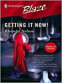 Getting It Now! (Harlequin Blaze #223)