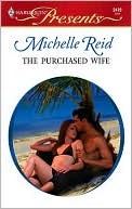 The Purchased Wife (Harlequin Presents #2470)
