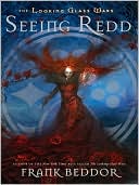 Seeing Redd by Frank Beddor: Download Cover