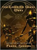 The Looking Glass Wars by Frank Beddor: Download Cover