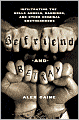 Befriend and Betray: Infiltrating the Hells Angels, Bandidos and Other Criminal Brotherhoods