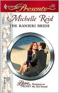 Ranieri Bride (Harlequin Presents Series #2564)
