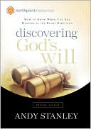 Discovering God's Will Study Guide: How to Know When You Are Heading in the Right Direction