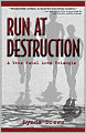 Run at Destruction: A True Fatal Love Triangle