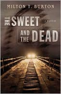 The Sweet and the Dead