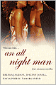 An All Night Man