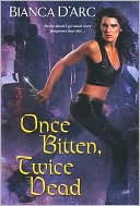 Once Bitten, Twice Dead