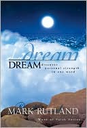 Dream: Discover Personal Strength in One Word