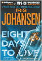 Eight Days to Live (Eve Duncan Series #10)