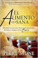 El alimento que sana = The Meal that Heals