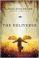 The Deliverer (Reluctant Demon Diaries Series #2)