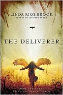The Deliverer (Reluctant Demon Diaries Series #2)