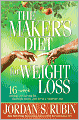 The Maker's Diet for Weight Loss: 16-Week Strategy for Burning Fat, Cleansing Toxins, and Living a Healthier Life!