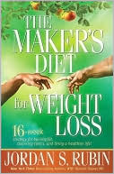 The Maker's Diet for Weight Loss: 16-Week Strategy for Burning Fat, Cleansing Toxins, and Living a Healthier Life!