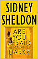 Are You Afraid of the Dark?