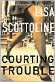 Courting Trouble (Rosato and Associates Series #9)