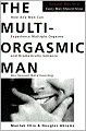 The Multi-Orgasmic Man