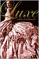 The Luxe (Luxe Series #1)