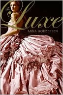 The Luxe (Luxe Series #1) by Anna Godbersen: NOOK Book Cover