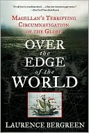 Over the Edge of the World by Laurence Bergreen: NOOK Book Cover