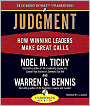 Judgment: How Winning Leaders Make Great Calls