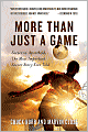 More Than Just a Game: Soccer vs. Apartheid: the Most Important Soccer Story Ever Told
