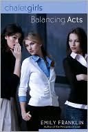 Balancing Acts (Chalet Girls Series)