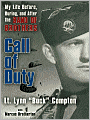 Call of Duty: My Life Before, During, and After the Band of Brothers