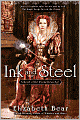 Ink and Steel (Promethean Age Series #3)