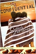 Suddenly Last Summer (Camp Confidential Series #20)