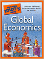 The Complete Idiot's Guide to Global Economics