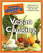 The Complete Idiot's Guide to Vegan Cooking