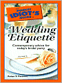 The Pocket Idiot's Guide to Wedding Etiquette