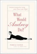 What Would Audrey Do?