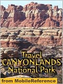 download Travel Canyonlands National Park : travel guide and maps book
