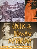 Greek and Roman Mythology by MobileReference: NOOK Book Cover