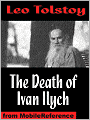 The Death of Ivan Ilyich and Other Stories