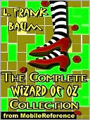 The Complete Wizard of Oz Collection by L. Frank Baum: NOOK Book Cover