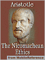 The Nicomachean Ethics