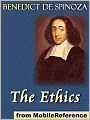 The Ethics : (Ethica Ordine Geometrico Demonstrata)