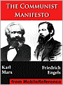 The Communist Manifesto : (Manifesto of the Communist Party; German: Manifest der Kommunistischen Partei)